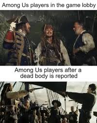 50 Among Us Memes For Sus Imposters And Crewmates Really Funny Memes Stupid Memes Funny Relatable Memes