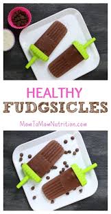 Healthy store bought dessert options only 5 ingredients and 5 minutes needed. Homemade Fudgsicles Mom To Mom Nutrition Recipe Popsicle Recipes Dessert Recipes Desserts