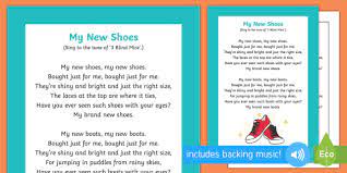 Always take into the context of the shoes. My New Shoes Song Teacher Made