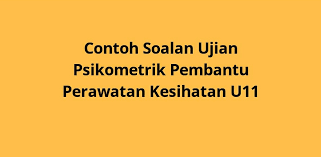 Seorang pembantu perawatan kesihatan maut, selepas terjatuh daripada tingkat tiga bangunan hospital raja permaisuri bainun (hrpb) di sini, lewat petang semalam. Contoh Soalan Ujian Psikometrik Pembantu Perawatan Kesihatan U11 2021 Spa