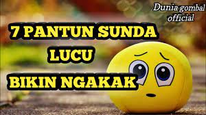 Check spelling or type a new query. Pantun Sunda Lucu Bikin Ngakak Youtube