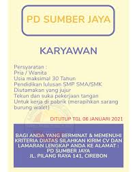 Tersedia lowongan kerja sindang laut cirebon di jobindo.com, silahkan mendaftar segera kirim lamaran anda untuk lowongan pekerjaan sindang laut cirebon. Loker Cirebon Lowongan Kerja Pd Sumber Jaya Yang Facebook