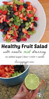 Healthy Fruit Salad With Vanilla Mint Dressing Chicago Jogger Recipe Healthy Fruit Salad Healthy Fruits Fruit Salad Easy