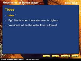 They are available for educational purposes including private study, scholarship, research or language learning purposes. Section 3 Tides Preview Objectives Tides The Causes Of Tides Ppt Download