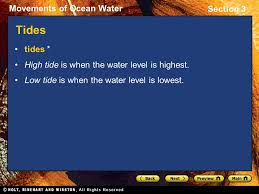 He said, i'm gonna be your friend. and, baby, in high tide or low tide, i'll be by your side Section 3 Tides Preview Objectives Tides The Causes Of Tides Ppt Download