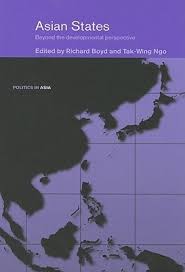 Asian States: Beyond the Developmental Perspective by Richard Boyd