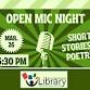 Short Stories & Poetry Open Mic