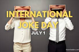 One week, fans are laughing at manchester united, the next arsenal are the brunt of all jokes. International Joke Day July 1 Top Jokes History Celebrations And Facts Knowinsiders