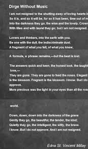 Dirge Without Music Poem By Edna St Vincent Millay Poem Hunter Time Out Of Mind Love Heart Poems