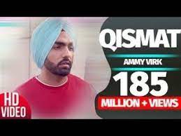 Qismat Full Video Ammy Virk Sargun Mehta Jaani B Praak Arvindr Khaira Punjabi Songs Youtube Ammy Virk Songs Bollywood Songs