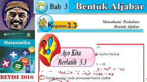 Kunci jawaban matematika kelas 7 halaman 171, 172 ayo kita berlatih 2.9. Ayo Kita Berlatih 3 3 Matematika Kelas 7 Bse Kurikulum 2013 Revisi 2016 Bentuk Aljabar Youtube