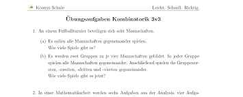 K1 = banyaknya cara untuk mengisi tempat pertama. Aufgaben Ubungsaufgaben Kombinatorik 3v3 Mit Losungen Koonys Schule 1643