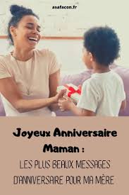 Puisez librement dans ces idées cadeau. Joyeux Anniversaire Maman Les Plus Beaux Messages D Anniversaire Pour Ma Mere
