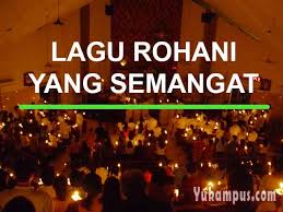 Lagu rohani untuk pengakuan dosa. Kumpulan Lagu Rohani Kristen Yang Semangat Dan Bergelora Yukampus