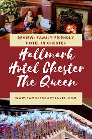Family Friendly Hotel In The Centre Of Chester Families Can Travel Family Friendly Hotels Family Travel Family Hotel