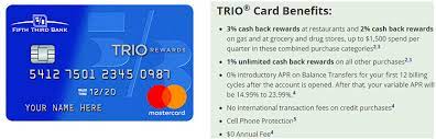 Click here to go through our array at kotak mahindra bank, we understand the diversity of our customer's needs. Fifth Third Bank Trio Credit Card 450 Bonus 3 Cash Back At Restaurants 2 On Gas And Grocery And Drug Store Purchases No Annual Fee Targeted
