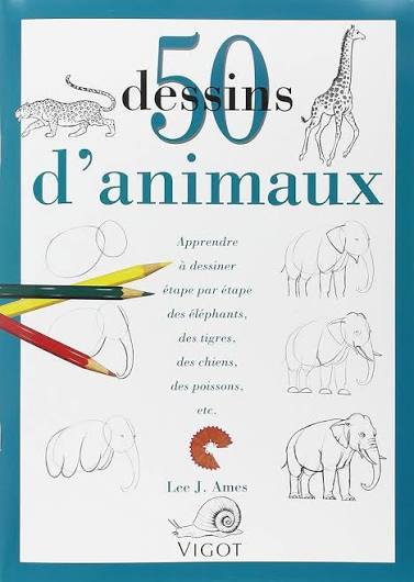 50 dessins d'animaux : AMES: Amazon.fr: Livres