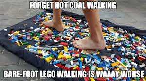 Image Tagged In Stepping On A Lego Memes Funny Lol Lego Memes Funny Memes Step On A Lego