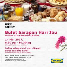 Rm 40.00 economy international shipping | see details. Ikea Family Mother S Day Breakfast Promotion Loopme Malaysia