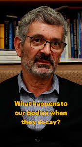 We asked Anagnostis Agelarakis, PhD, professor of history, what happens to  our bodies when they decay. Why? Because Professor Agelarakis studies the  biological profiles and the demographic and ...