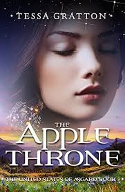 The Apple Throne (United States of Asgard, book 3) by Tessa Gratton