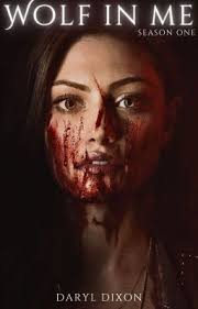 (1) Wolf in Me (D. Dixon)