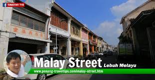 Maybe you would like to learn more about one of these? Malay Street Lebuh Melayu George Town