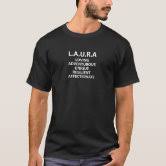 Laura Name Hand Sign Language ASL Gift Named Laura T-Shirt