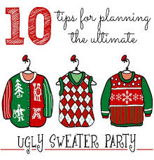 Maybe you would like to learn more about one of these? 10 Tips For Throwing An Ugly Christmas Sweater Party