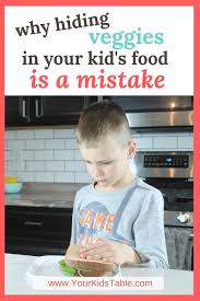 Lentils, fruits, veggies and whole grains are all packed with fibre. Why Hidden Veggie Recipes For Kids Are A Mistake Your Kid S Table