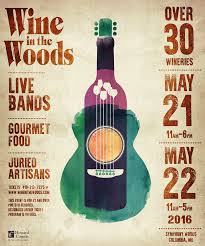Wine In The Woods Wine Poster Event Poster Wine In The Woods