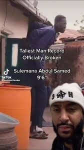 Tallest Man Sulemana Abdul Samed
