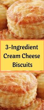 Biscuit Recipe Using Self Rising Flour 3 Ingredient Cream Cheese Biscuits Food Processor Recipes Cream Cheese Biscuits Cheese Biscuits