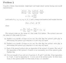 Solved Problem 2 Consider A Linear Time Invariant Chegg Com