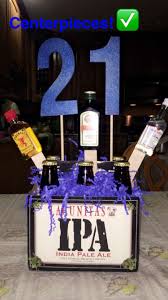21 Birthday Decoration Ideas For Him 21st Birthday Party Alcoholic Centerpieces 21st Birthday Centerpieces Birthday Party 21 Birthday Centerpieces