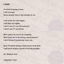 Loser - Loser Poem by stephen inoc