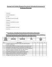 Di bawah ini adalah contoh borang soal selidik sejarah pt3 2016 yang boleh anda jadikan sebagai skrip ketika melakukan temubual kelak. Borang Soal Selidik Mengenai Kesedaran Terhadap Keselamatan Docx Borang Soal Selidik Mengenai Kesedaran Terhadap Keselamatan Kesihatan Pekerjaan Course Hero