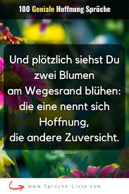 100 Geniale Hoffnung Spruche Hoffnung Zitate Gluckliche Spruche Spruche