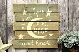 I Love You To The Moon And Back Handmade Rustic Sign Wood Sign Country Wall Decor Gift Distressed Made In Canada Love Rustic Signs Handmade Wood Signs