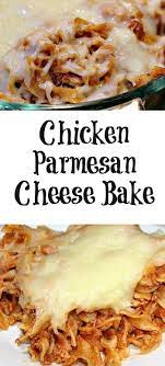Chicken Parmesan Cheese Bake Recipe Recipes Pumpkin Recipes Easy Baked Chicken Recipes