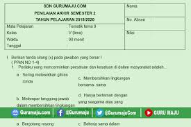Soal bahasa arab kelas 5 1 soal uts bahasa arab kelas 4. Soal Pat Ukk Kelas 5 Tema 9 Kurikulum 2013 Semester 2 Guru Maju