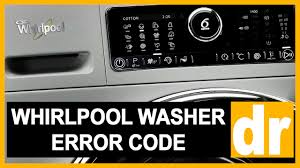 If there is a problem with a drying machine, with the help of the table of troubleshooting find out the solution. Whirlpool Washer Error Code Dr Causes How Fix Problem