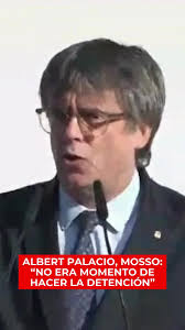 Albert Palacio, portavoz del sindicato de Mossos d'Esquadra USPA, opina  sobre la fuga de Puigdemont: “No era momento de hacer la detención”., 🔴  #EnBocaDeTodos8A en @cuatro con @davidalemantv