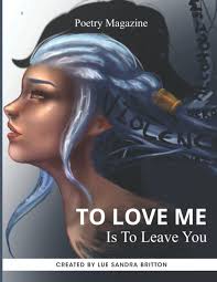 Amazon.com: TO LOVE ME IS TO LEAVE YOU: 9798755107945: Britton, Lue Sandra:  Libros