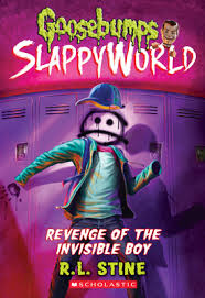 This song is so amazing it gave me goosebumps! Revenge Of The Invisible Boy Goosebumps Slappyworld 9 Paperback Schuler Books