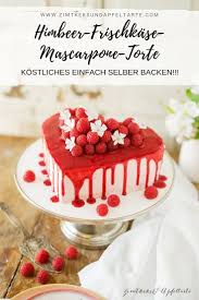 Himbeer Frischkase Mascarpone Torte Tolle Und Einfache Torte Rezept Kuchen Und Torten Himbeeren Kuchen Und Torten Rezepte