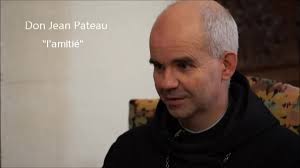 Don Jean Pateau: l'amitié