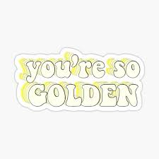 golden stickers style lyrics harry styles quotes line sticker