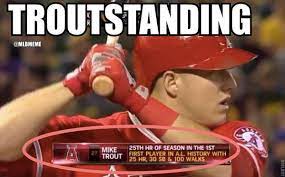 Mlb Memes On Twitter Wow Mike Trout Making History Again Angels Http T Co Vsv2hdbopl