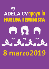Questo ricordo delle meravigliose composizioni del maestro @ennio morricone vuole essere un. Cartel 8 Marzo 2019 Adela Cv Apoya La Huelga Feminista Adela Cv